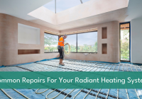 Featured image for Radiant Heating Problems? Troubleshooting & Repair