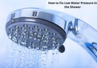 Featured image for Low Water Pressure in Shower? Fix It Now